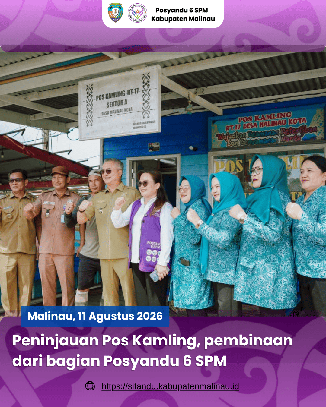 Peninjauan Pos Kamling, Bagian dari pembinaan posyandu 6 SPM